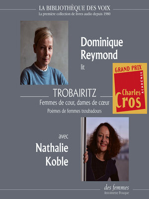 cover image of Trobairitz, femmes de cour, dames de cœur